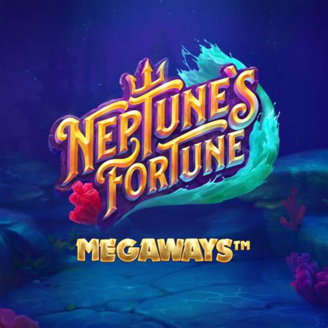 Neptune S Fortune Megaways Sportingbet